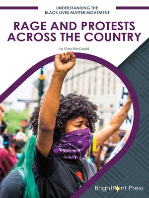 cover image of Rage and Protests Across the Country